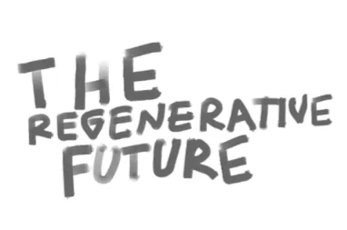 ภาพของโครงการ The Regenerative Future (Tech for Good - Phase 2)